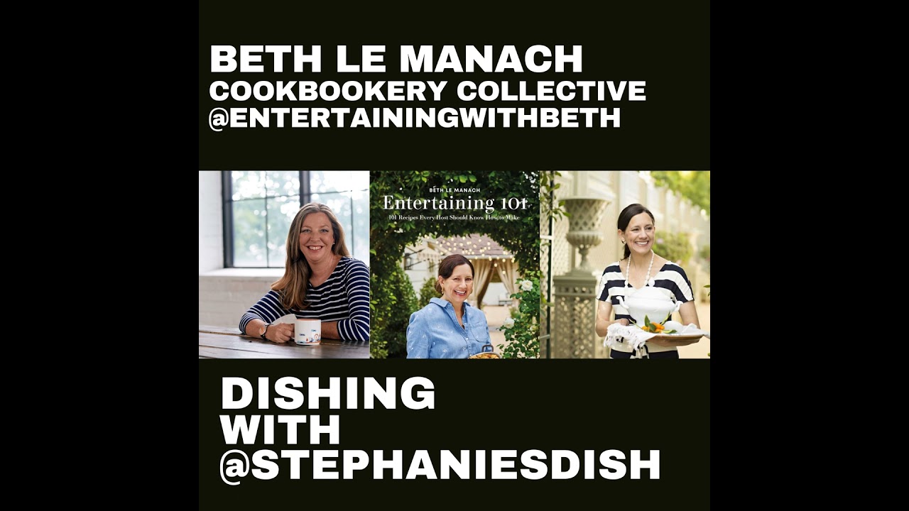 Beth Le Manach has the delightful new cookbook 