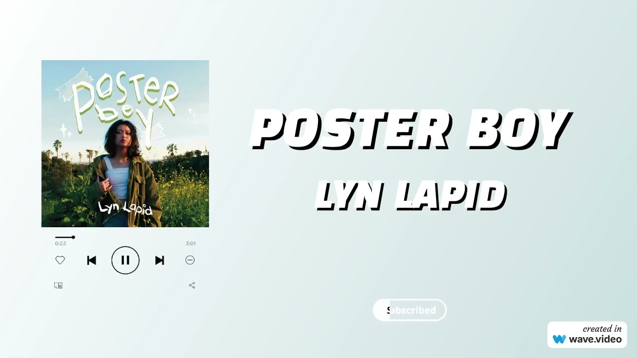 Lyn Lapid - poster boy (Lyrics))