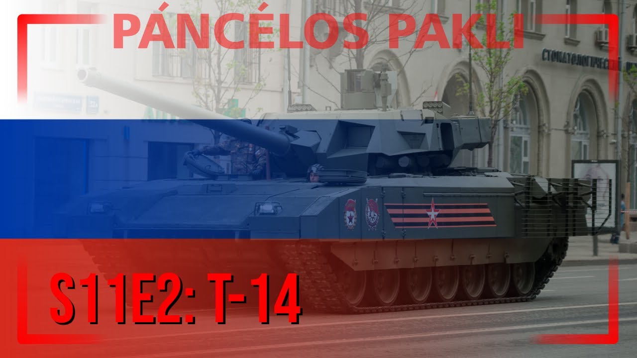 S11E2 - Т-14 &bdquo;Армата&rdquo; (T-14 &bdquo;Armata&rdquo;) [P&Aacute;NC&Eacute;LOS PAKLI]