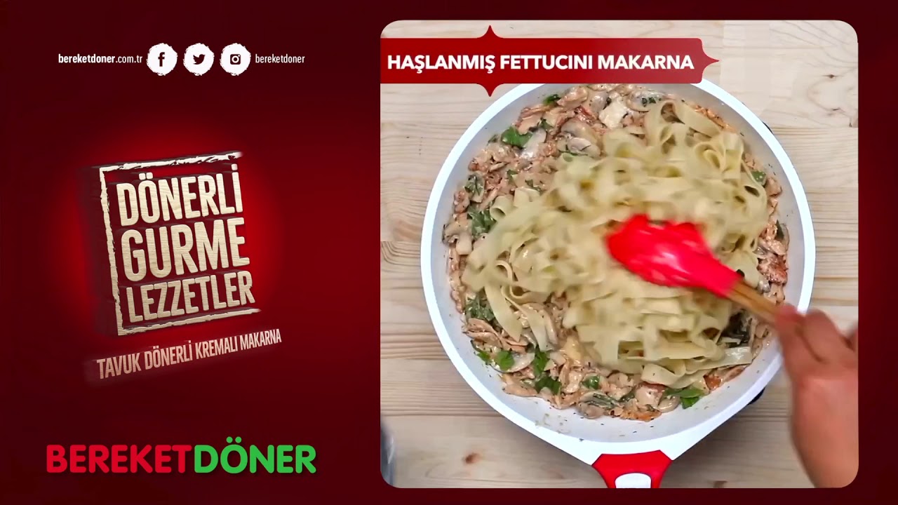D&ouml;nerli Gurme Lezzetler - Tavuk D&ouml;nerli Kremalı Makarna