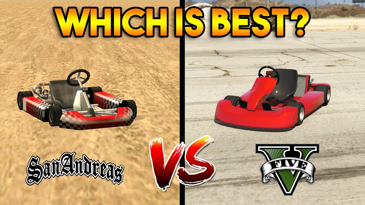 GTA 5 GO KART VS GTA SAN ANDREAS GO KART : WHICH IS BEST?
