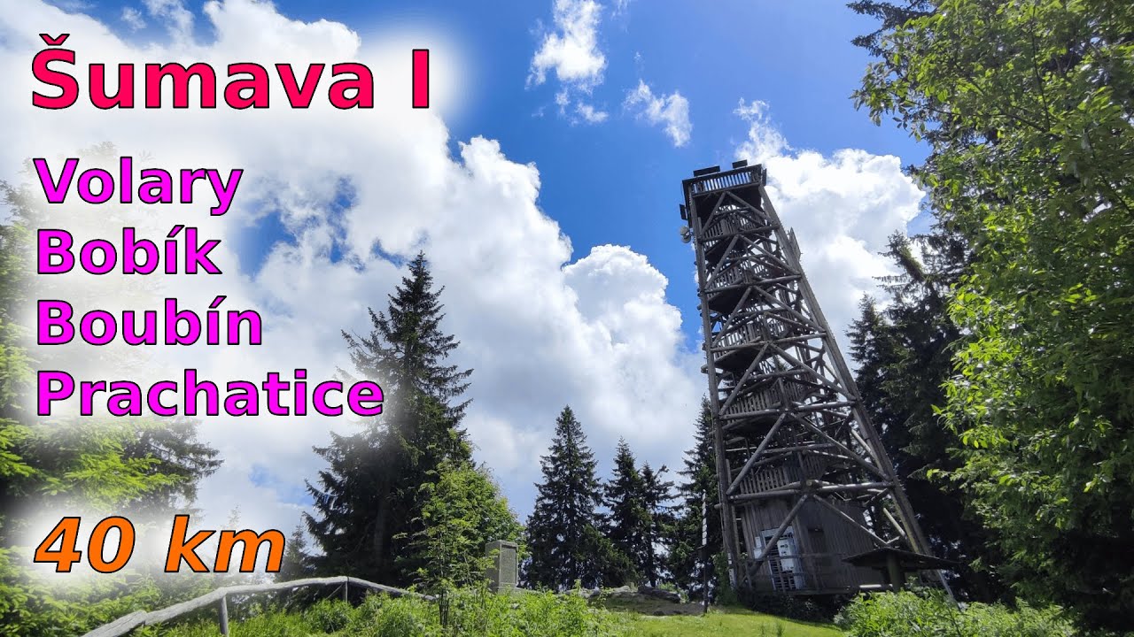 C13 Šumava I - Volary, Bobík, Boubín, Prachatice [39 km]