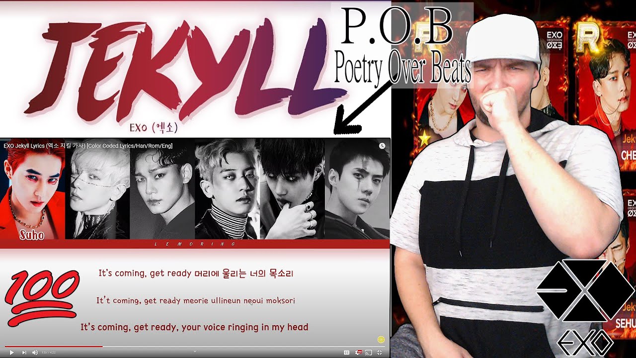 THEY TELLIN THAT TRUTH!! First Time Reaction To Kpop: EXO - Jekyll (Color Coded Lyrics) | REACTION