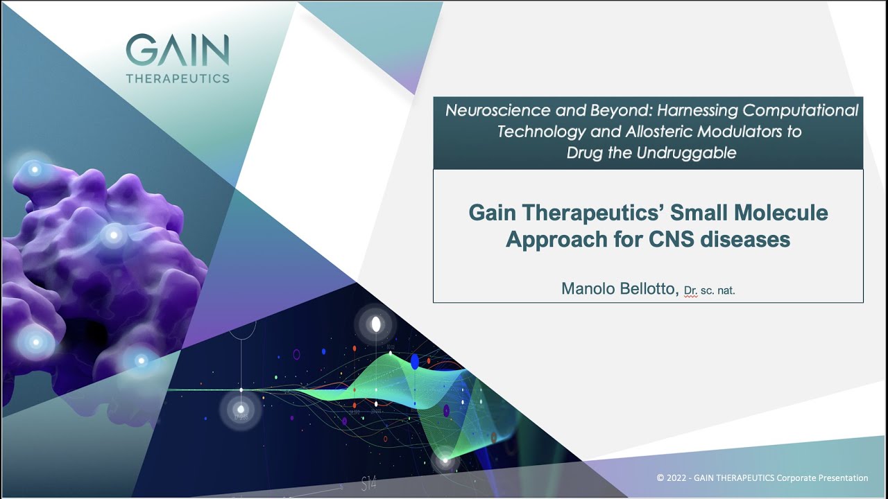 Gain Therapeutics R&D Day: Manolo Bellotto, Ph. D.