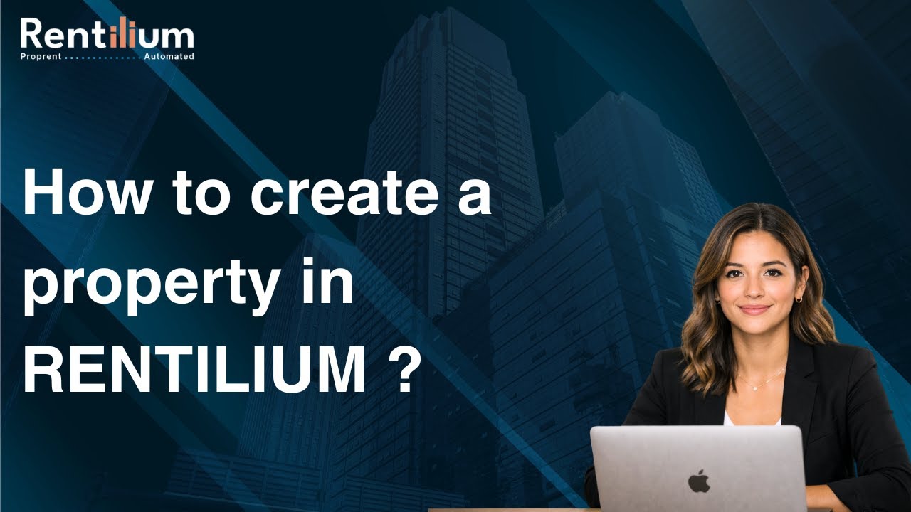 How To create Property in Rentilium? #howto #erp #onboardingguide #rentalmanagement