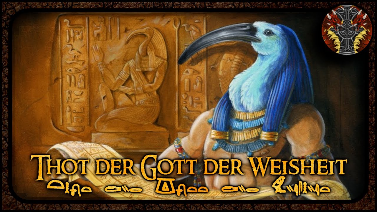 Thot der Gott der Weisheit --- Ägyptische Mythologie