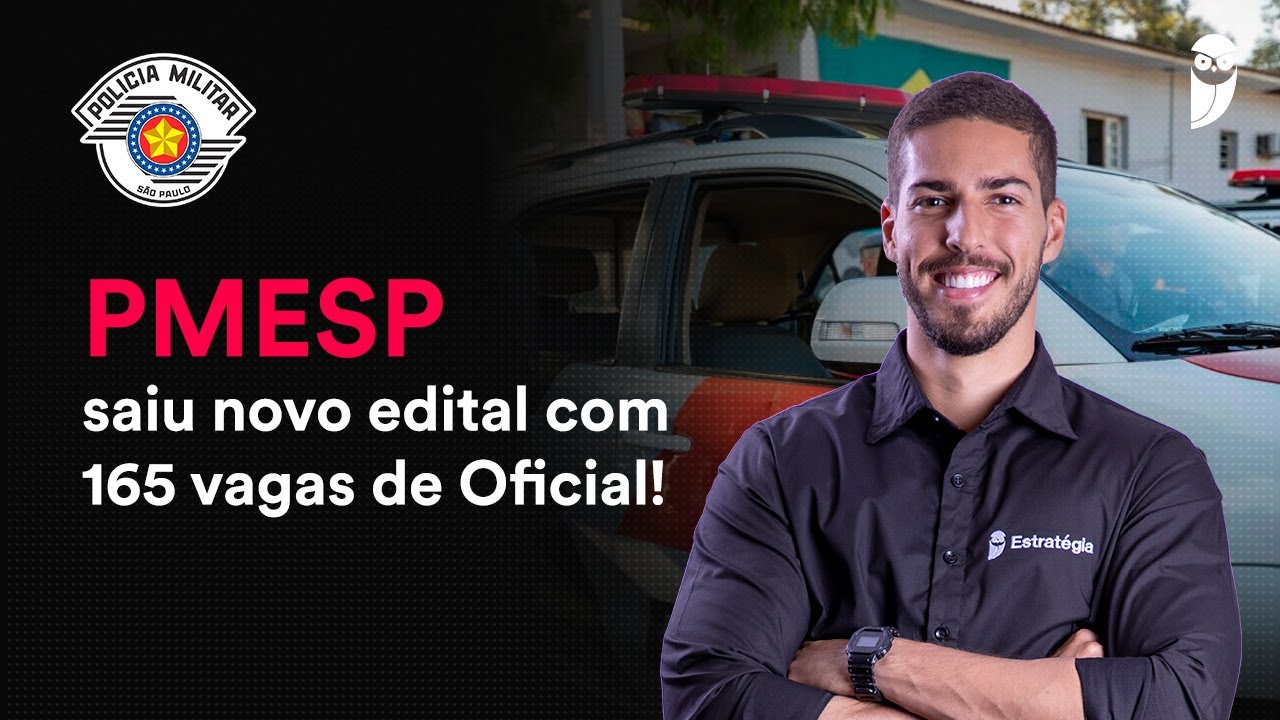 Concurso PM SP Oficial: Análise de Edital