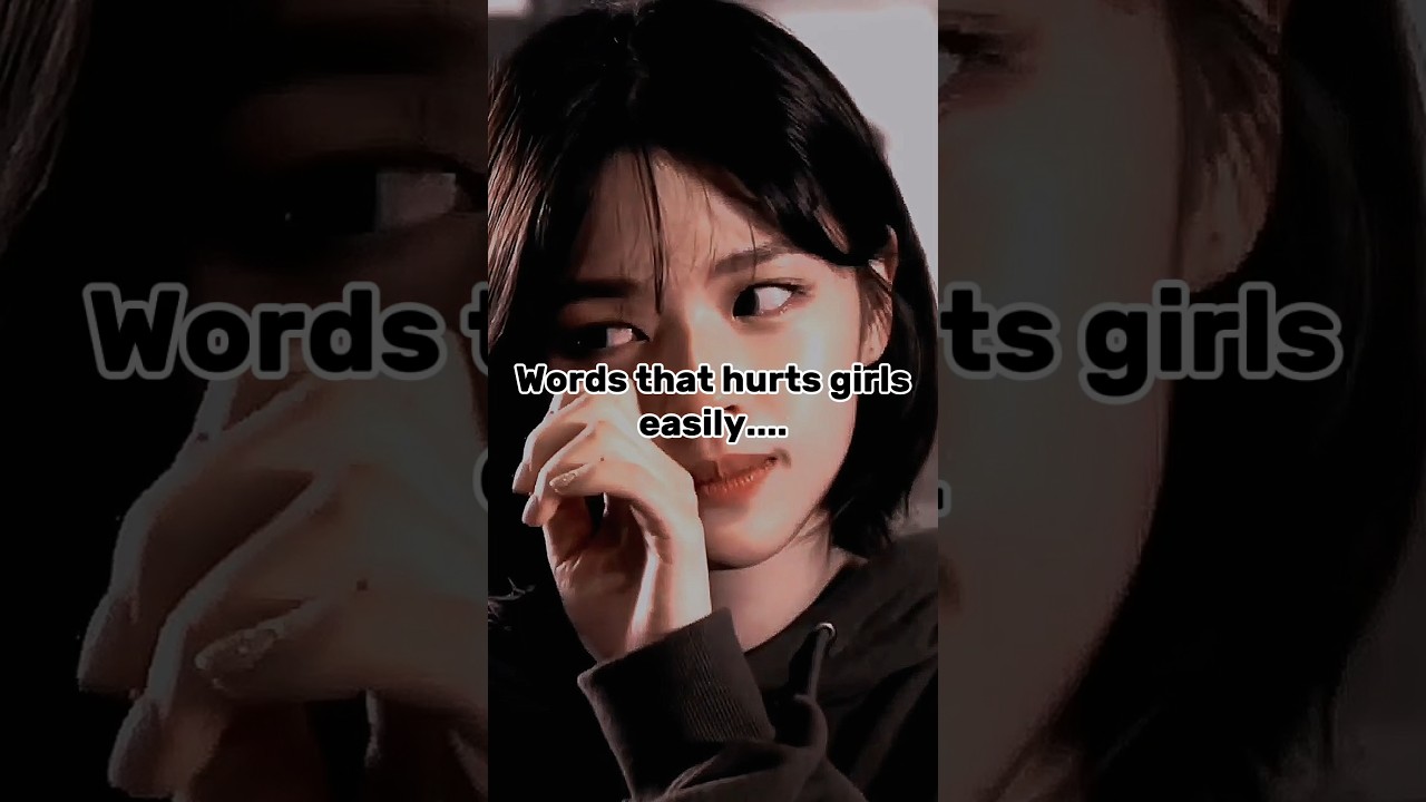 Words that hurts girls easily 💔😔#shorts#shortvideo#sad#sadstatus#girl#girls#facts#alone#sadsong#fypシ