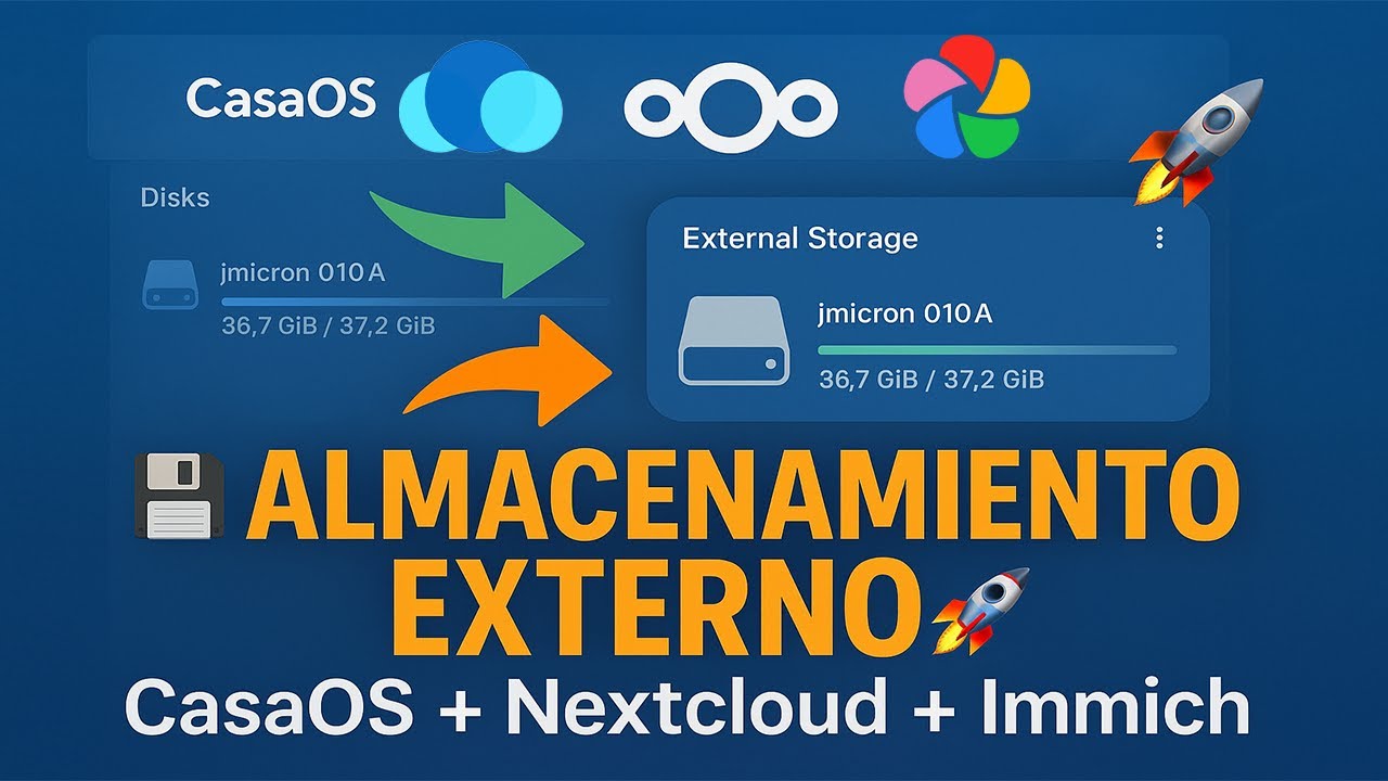💾 Configura RUTAS DE ALMACENAMIENTO EXTERNO en CasaOS - Guía con Nextcloud e Immich