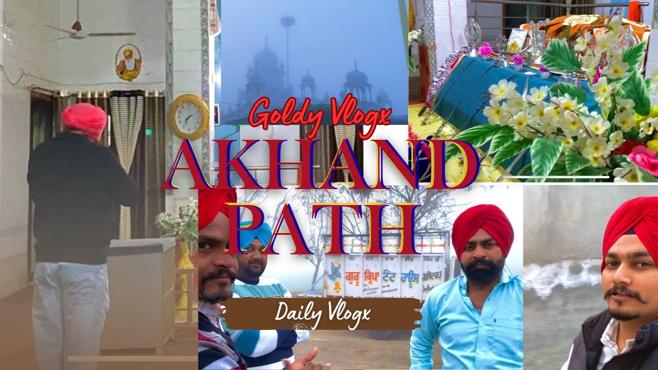 Akhand Path Da Parkash Karvaya | Daily Vlogs | Punjab 