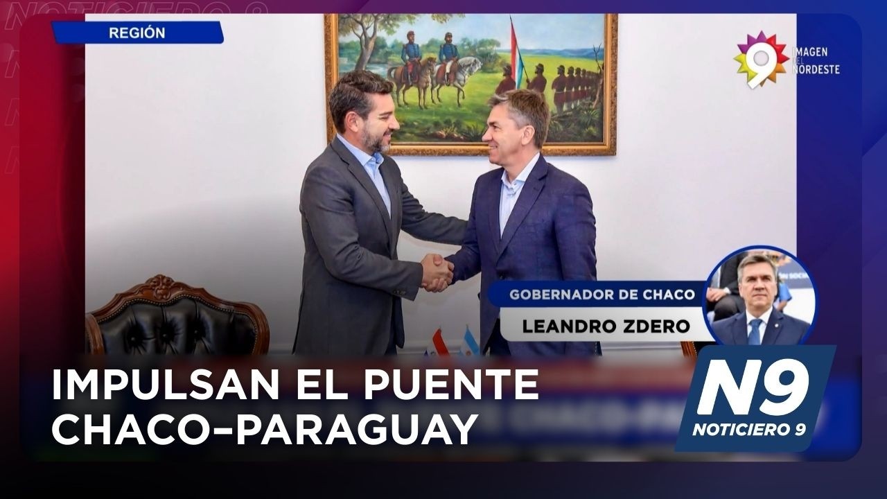 IMPULSAN EL PUENTE CHACO–PARAGUAY