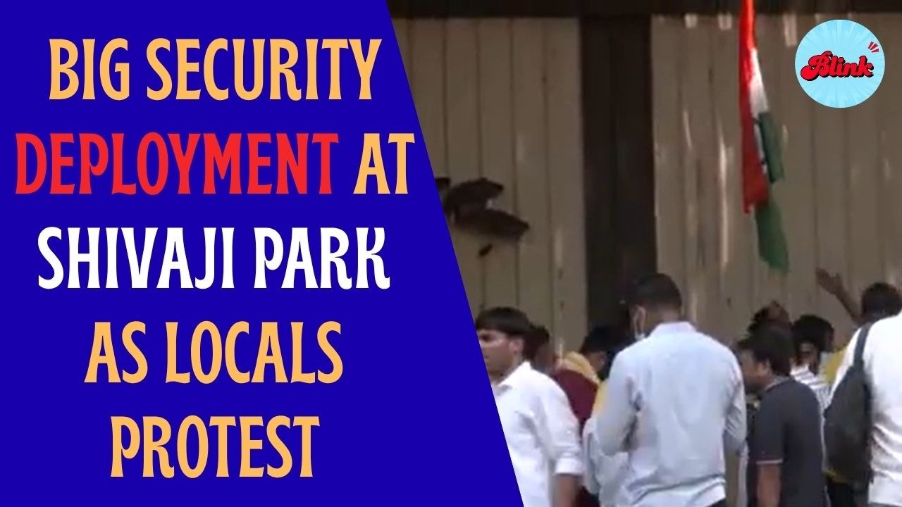 BIG PROTEST BUZZ IN MUMBAI: Heavy Police Security At Shivaji Park As Locals Oppose Protest | Latest