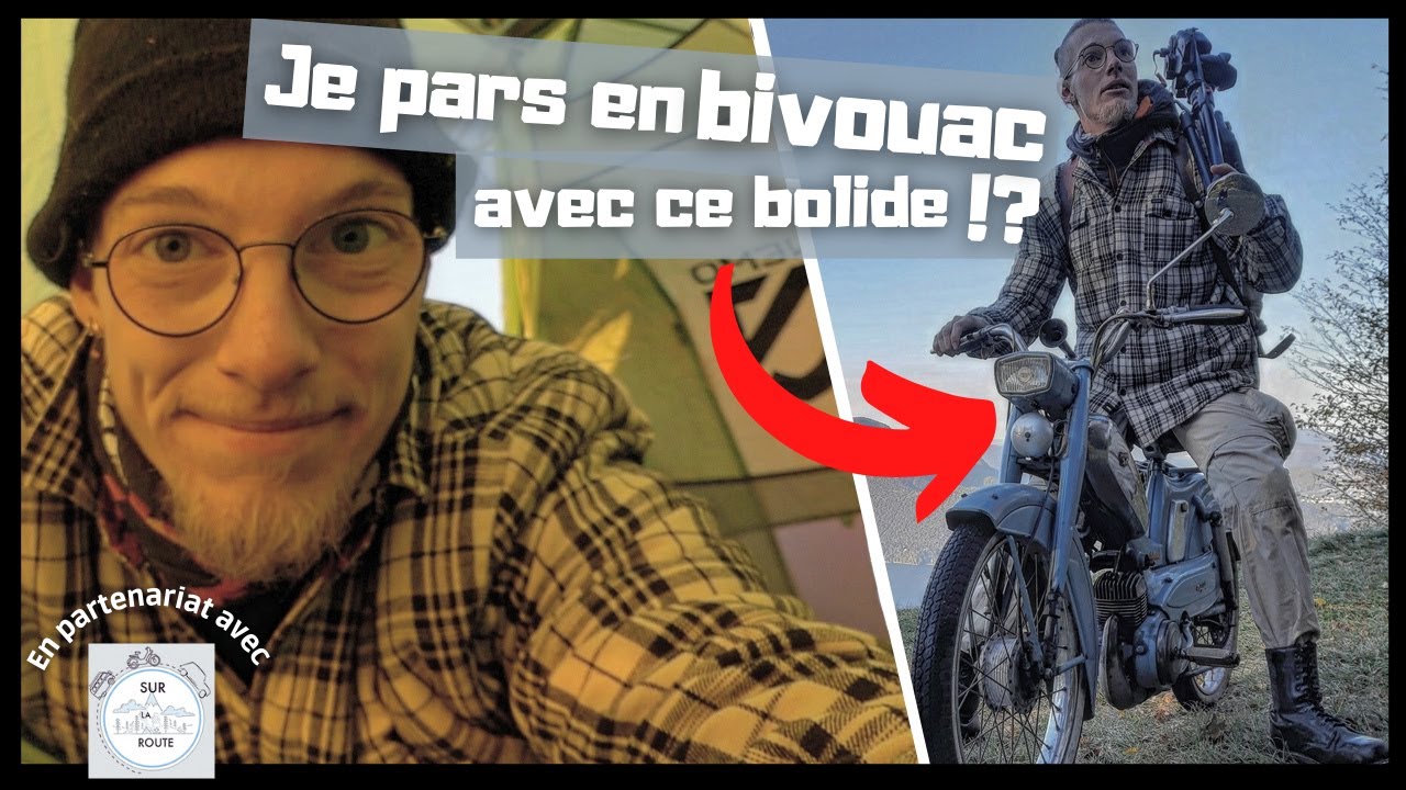 Je pars en BIVOUAC avec mon PÈRE en MOBYLETTE | MICRO AVENTURE