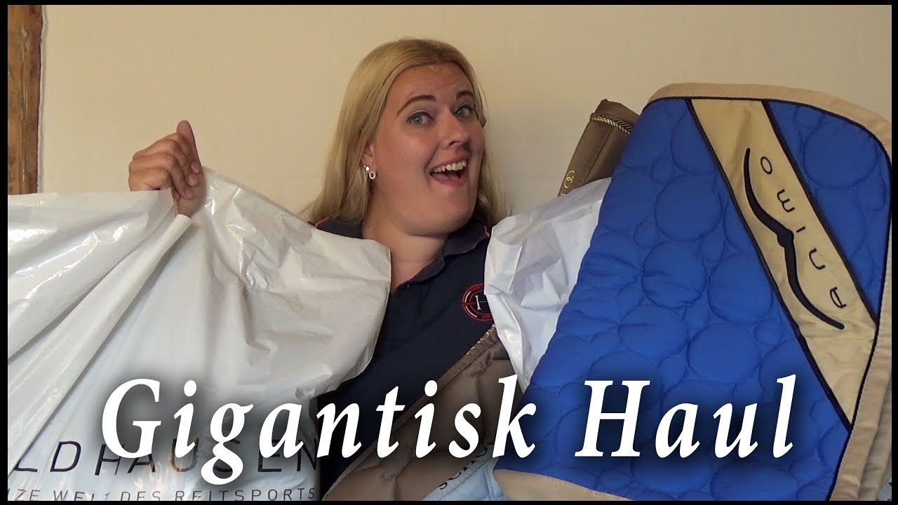 Gigantisk Haul [Til Min Nye Hest]