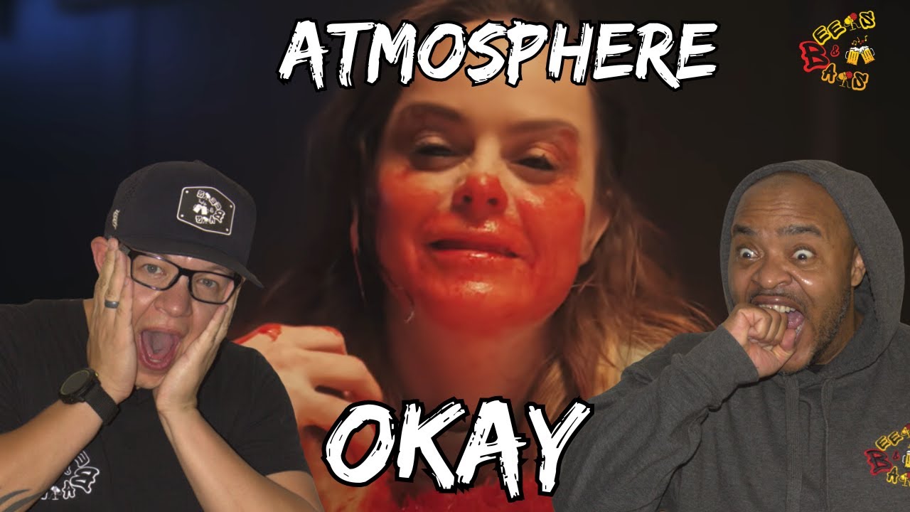 DOES THIS LOOK OKAY TO YOU??? | Atmosphere - Okay Reaction