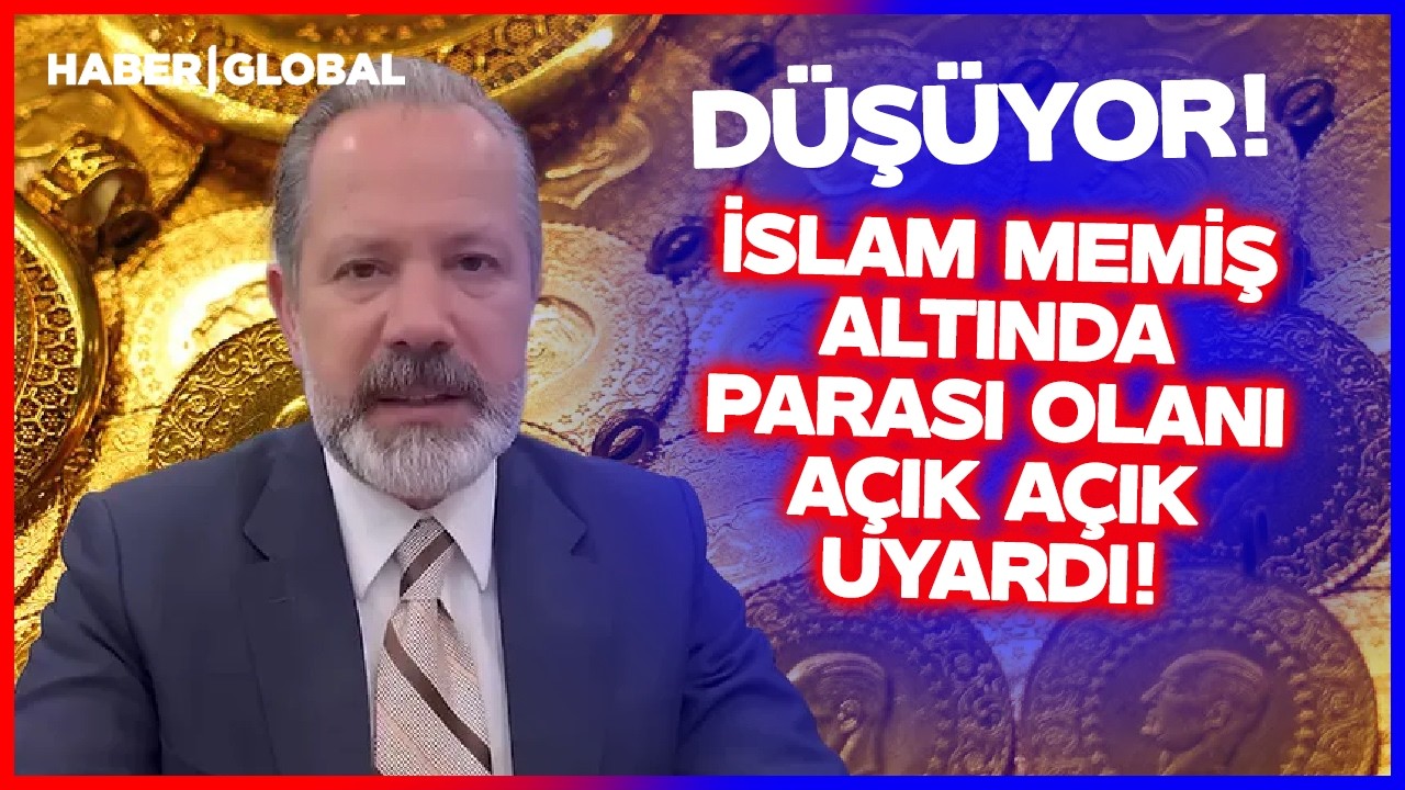 GRAM ALTIN D&Uuml;Ş&Uuml;YOR! İslam Memiş Parası Altında Olanları Uyardı