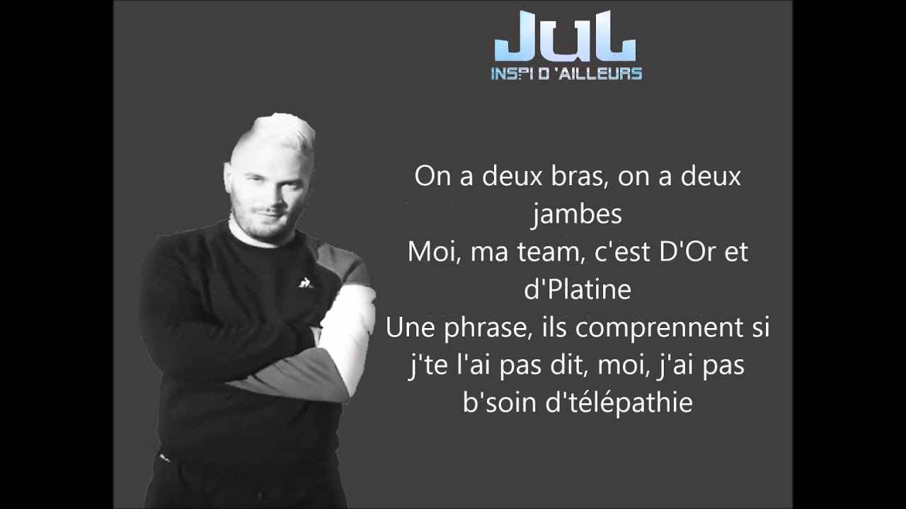 jul - inspi d'ailleurs (lyrics)