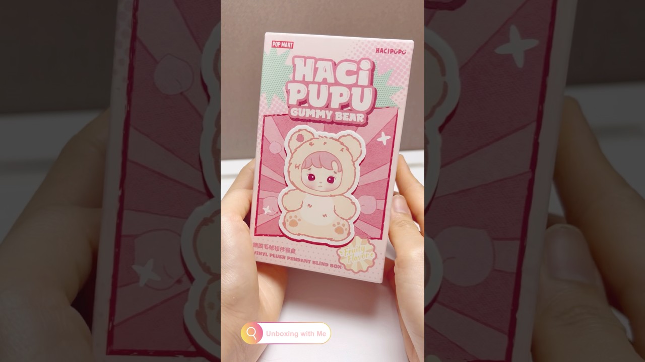 Unboxing Popmart Hacipupu Gummy bear Plush🧸🩷 