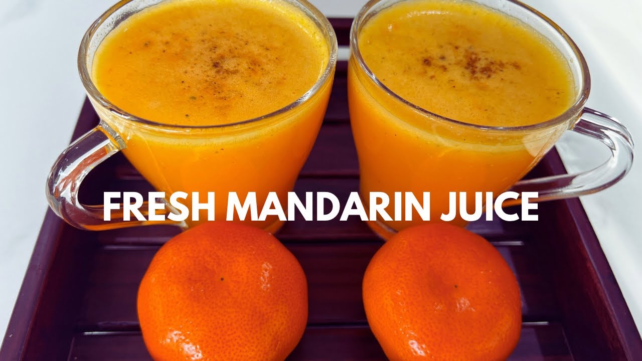 Mandarin Juice Recipe😍| Fresh & Healthy Drink👌
