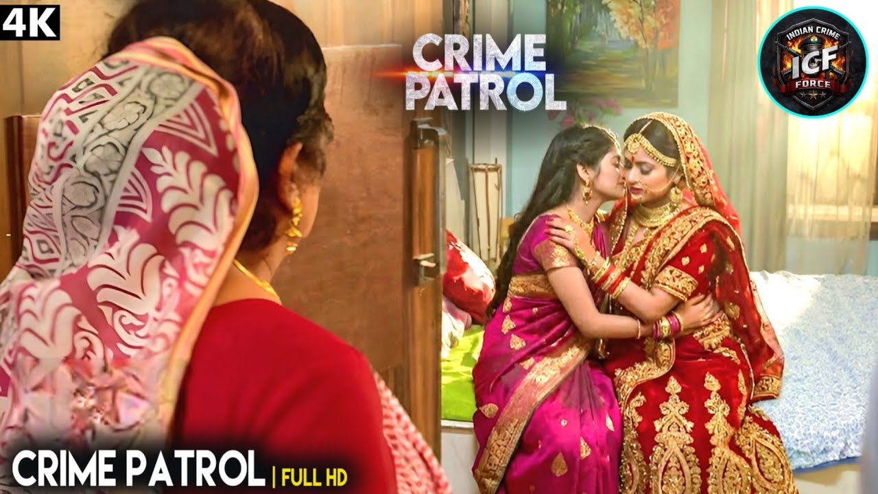 शादी की पहली रात में हुआ धोखा | Best Of Crime Patrol | Real Crime | Crime Story