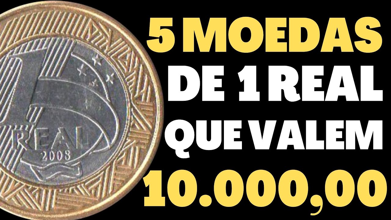 5 MOEDAS DE 1 REAL QUE VALEM 10.000,00