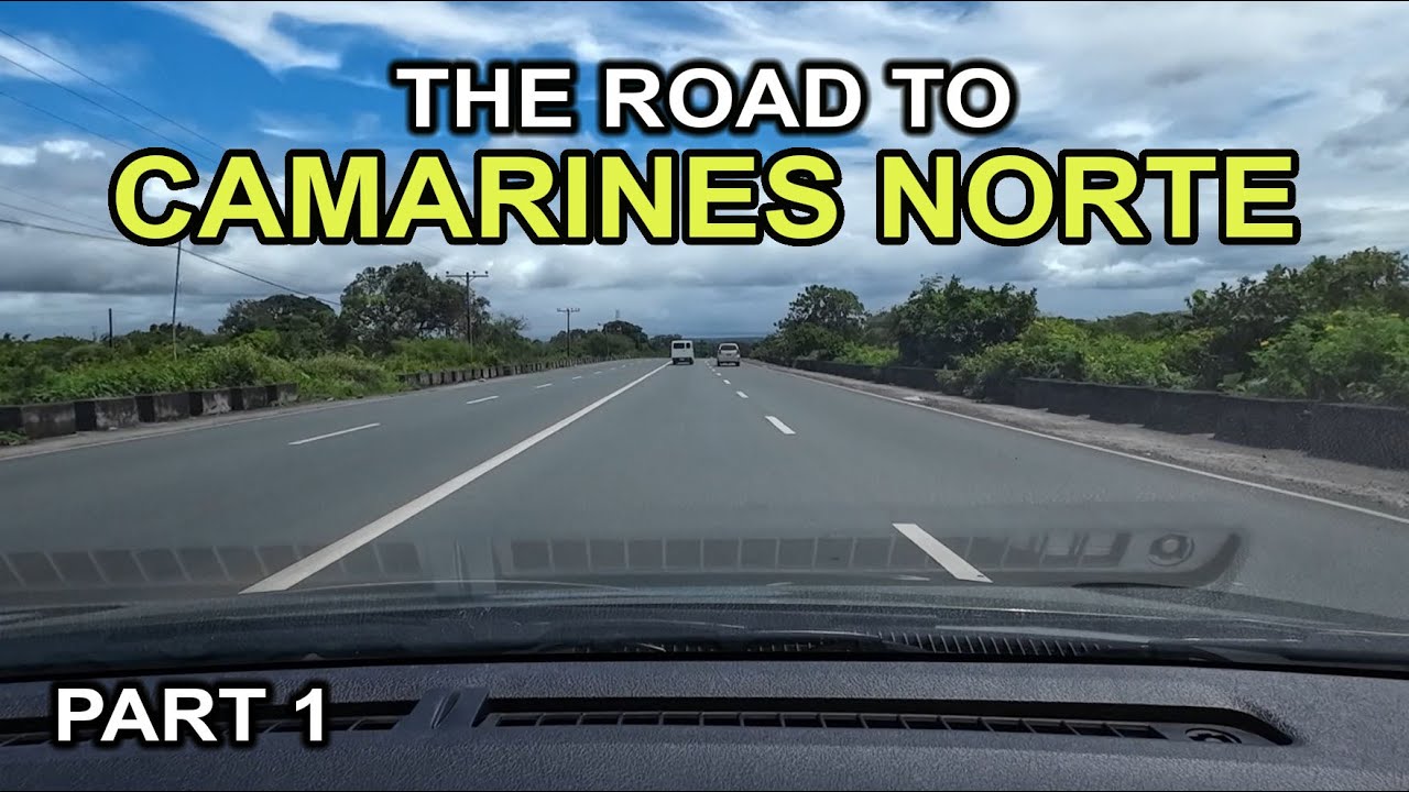 The road to Camarines Norte - Trip to Bicol Region - Part 1