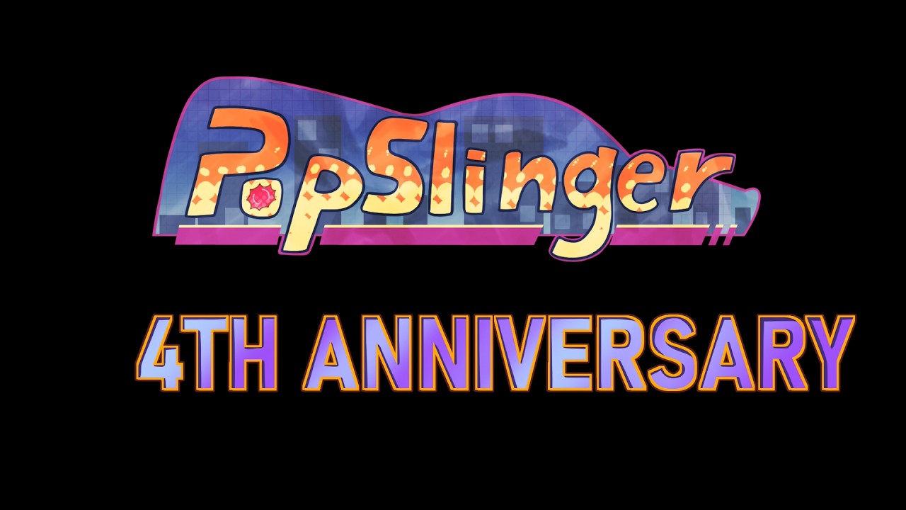 POPSLINGER 4TH ANNIVERSARY