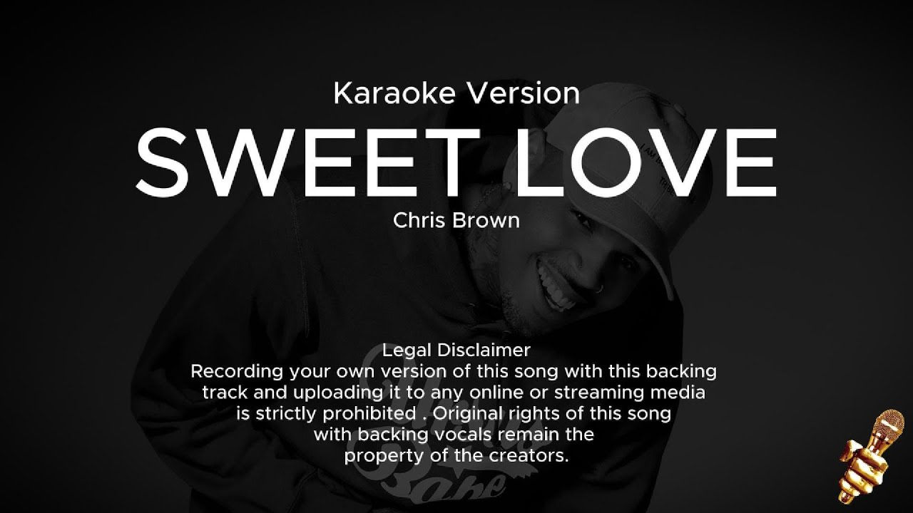 Chris Brown - Sweet Love (Karaoke Version)