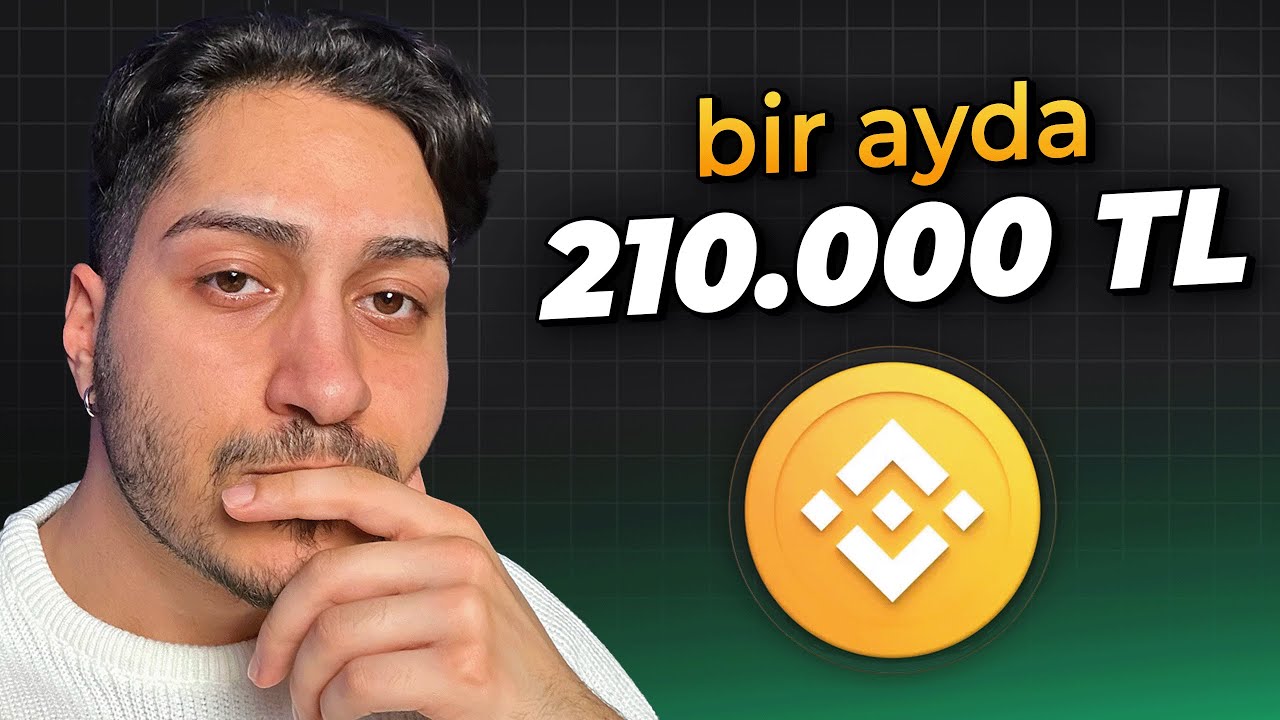 Binance ile 1 Ayda 210.000 TL Nasıl Kazandım? (0 Risk)