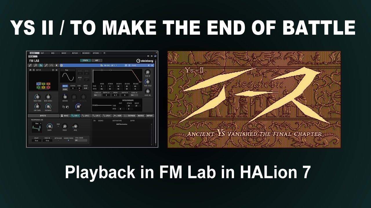 HALion 7のFM LabでYS II/TO MAKE THE END OF BATTLEをPLAY