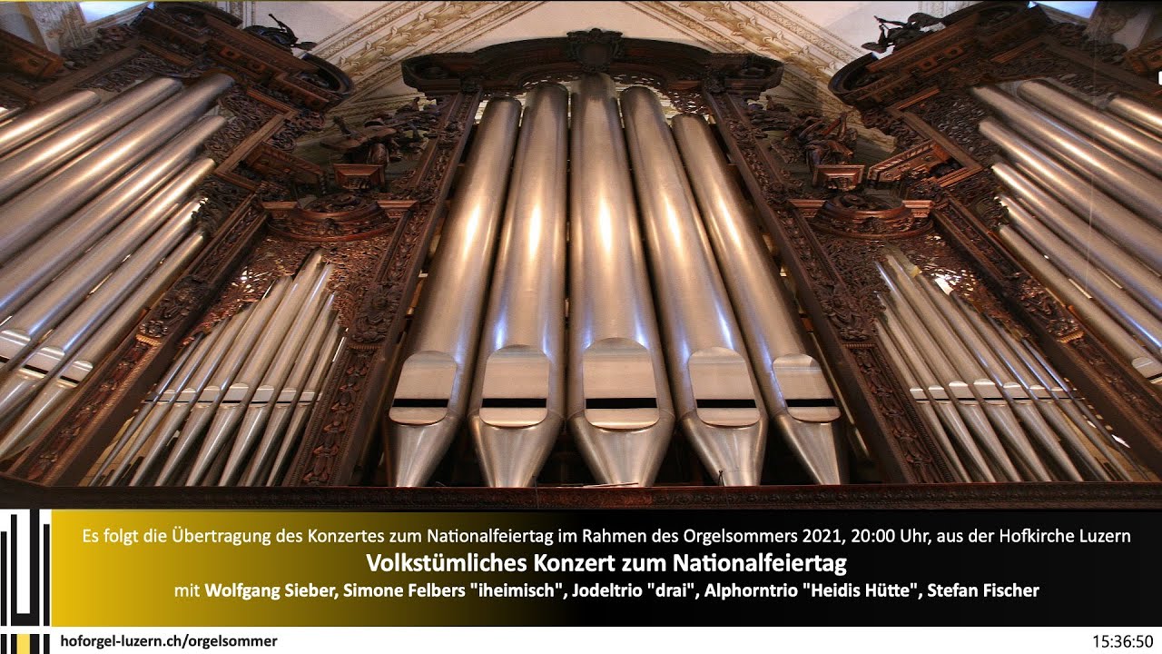 Volkstümliches Konzert zum Nationalfeiertag, 20:00 Uhr aus der Hofkirche, Luzern
