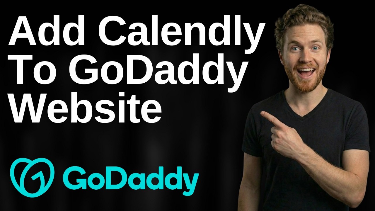 How To Add Calendly To GoDaddy Website (2026 Easy Guide)