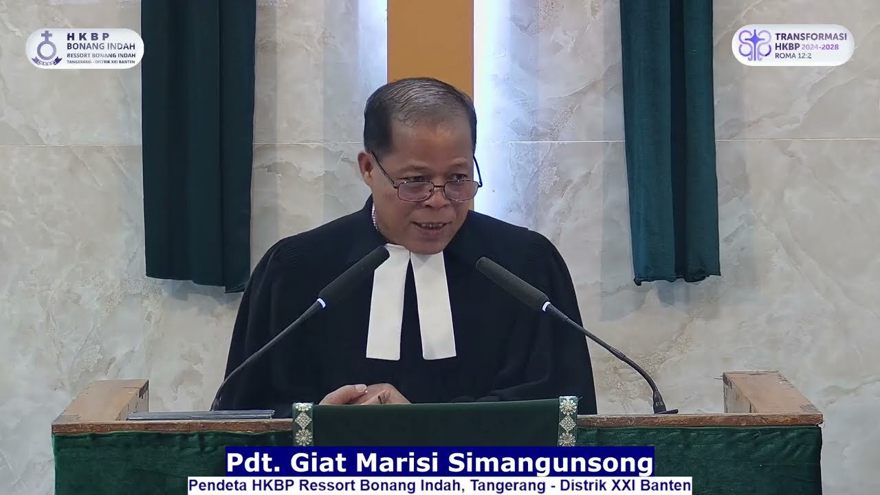 KHOTBAH MINGGU, 22 FEBRUARI 2026 | Pdt. Giat Marisi Simangunsong | HKBP Bonang Indah | 17.00 WIB