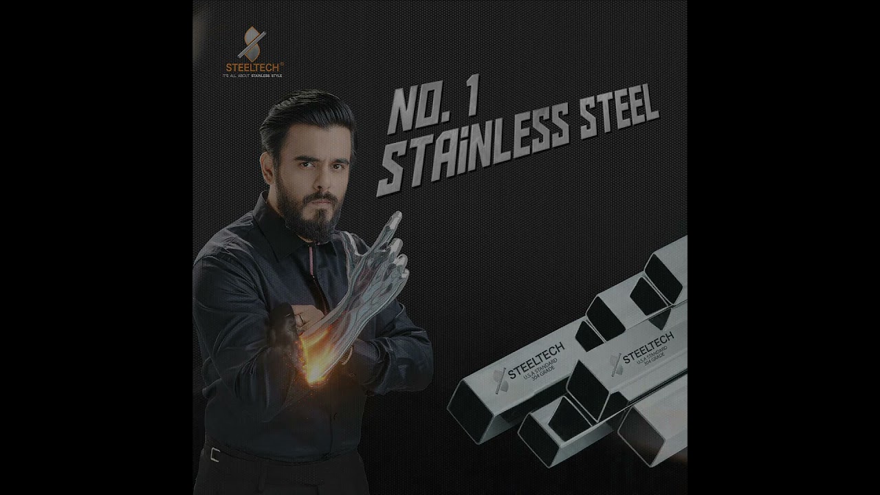 No. 1 Stainless Steel. Steeltech Industries Limited  #siamahmed #stainless