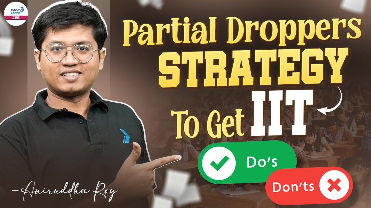 Partial Droppers Strategy to get into IIT || #IITPreparation || #JEEMain2026 || @SriChaitanyaAcademyJEE