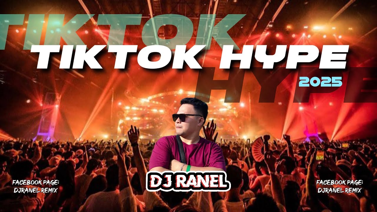 2025 TIKTOK HITS | HYPE MUSIC | DJRANEL REMIX