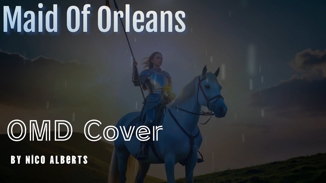 Maid of Orleans - OMD Cover