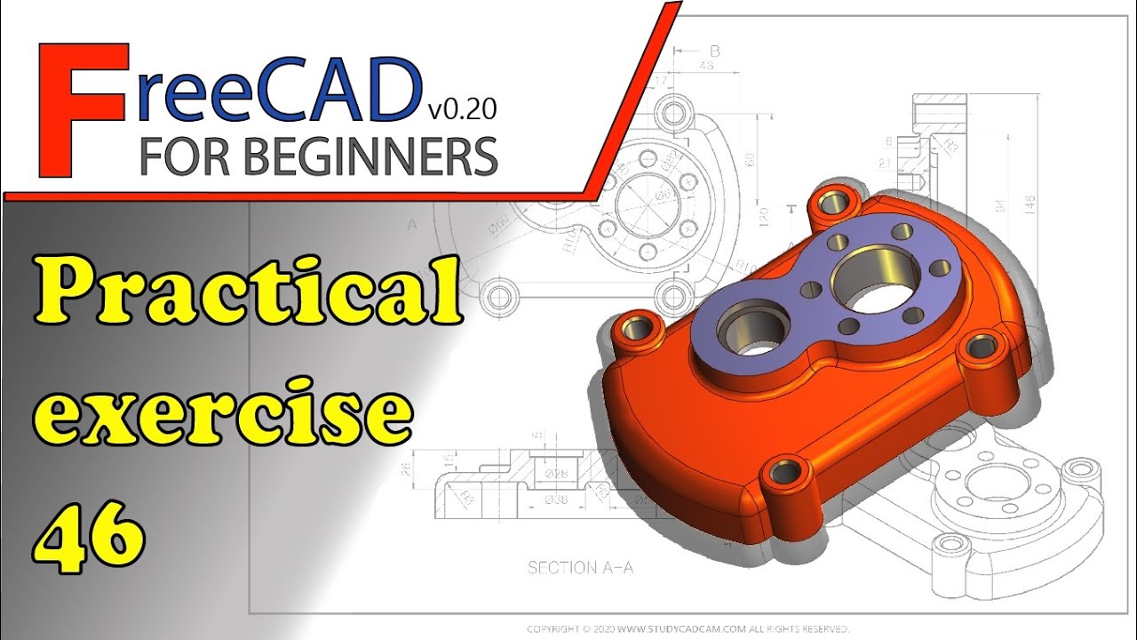 Учебное пособие FreeCAD для начинающих: практическое упражнение 45 — STUDYCADCAM