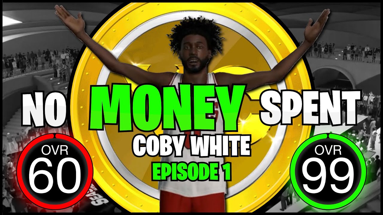 NO MONEY SPENT Coby White PG 60 to 99 OVR ONLINE ONLY in NBA 2k25 Episode 1