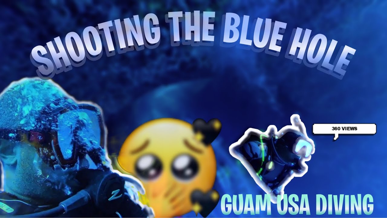 Shooting the Blue hole in GUAM