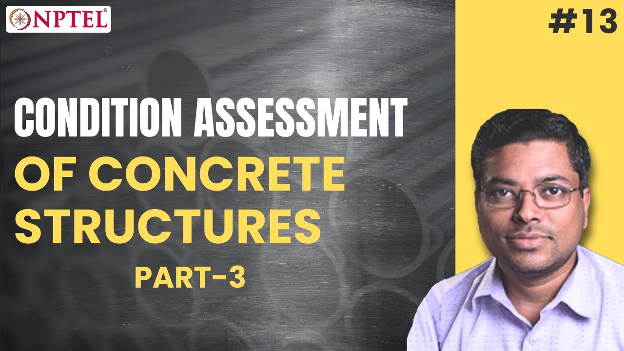 #13 Condition Assessment of Concrete Structures | Testing of Concerete in Laboratory | Part 2