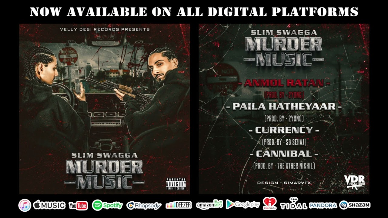 Slim Swagga - Anmol Ratan (Prod. By 2YUNG) (Album - Murder Music)