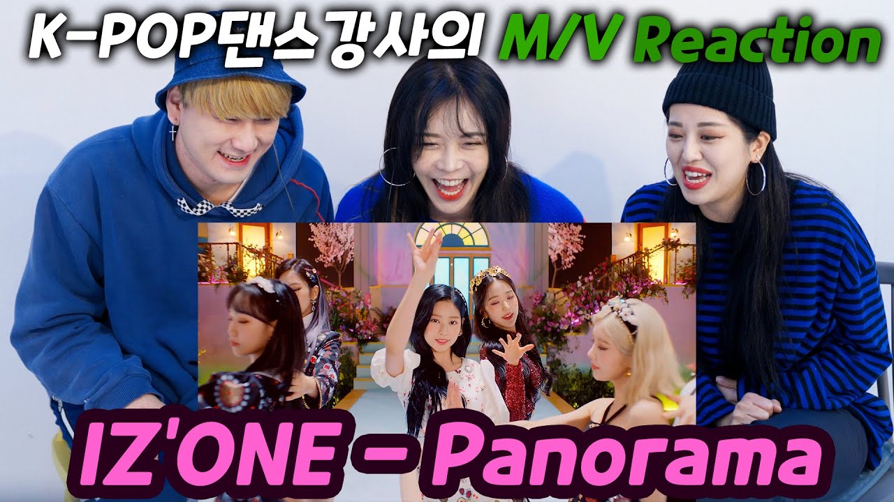 IZ*ONE (아이즈원) 'Panorama' MV | REACTION!