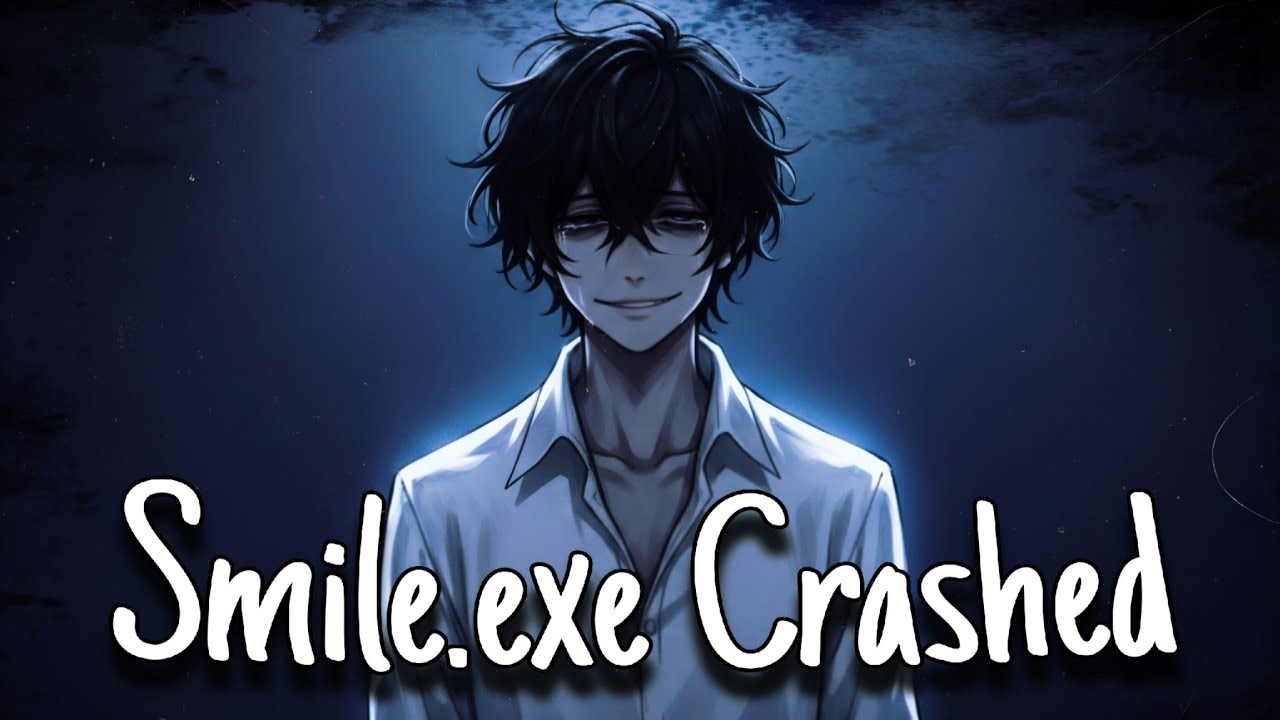 Smile.exe Crashed || by SadSmile (Official Lyrics Video)