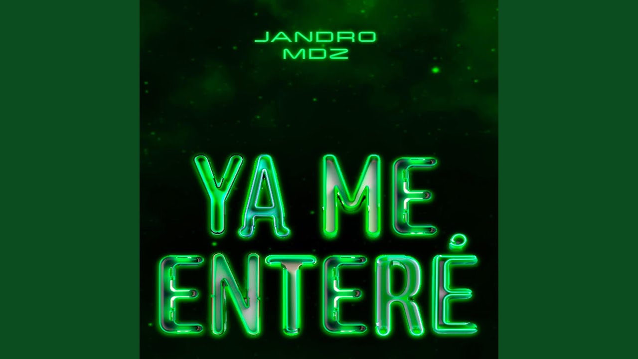 Ya Me Enteré