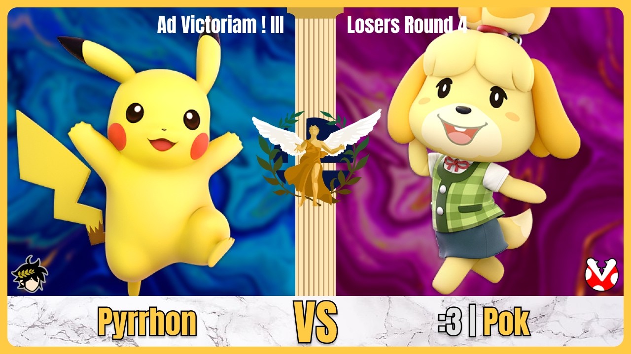 Pyrrhon (Pikachu, Dark Pit) VS :3 | Pok (Isabelle, Plant) - Ad Victoriam ! III - Losers Round 4
