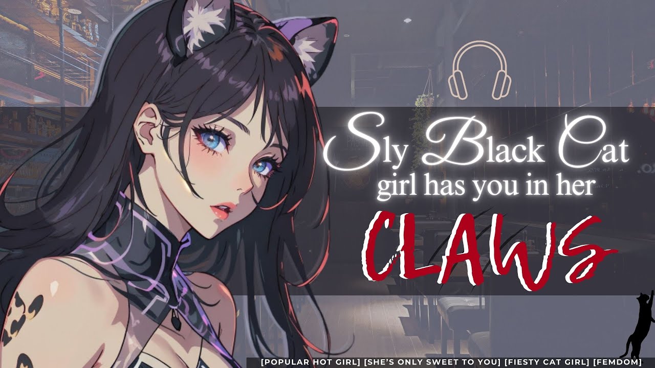 [Sly Black Cat Girl Has Her Eyes On You] Supernatural bar //F4M//Voice acting//Roleplay