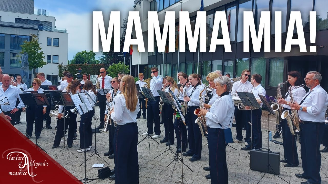Mamma Mia! / Fanfare Maasbree - Sankt Vith 2025