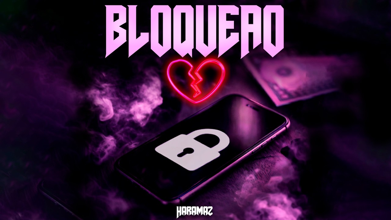 HARAMAZ - BLOQUEAO 💔🔮(AUDIO OFICIAL)(PROD ROWEST)