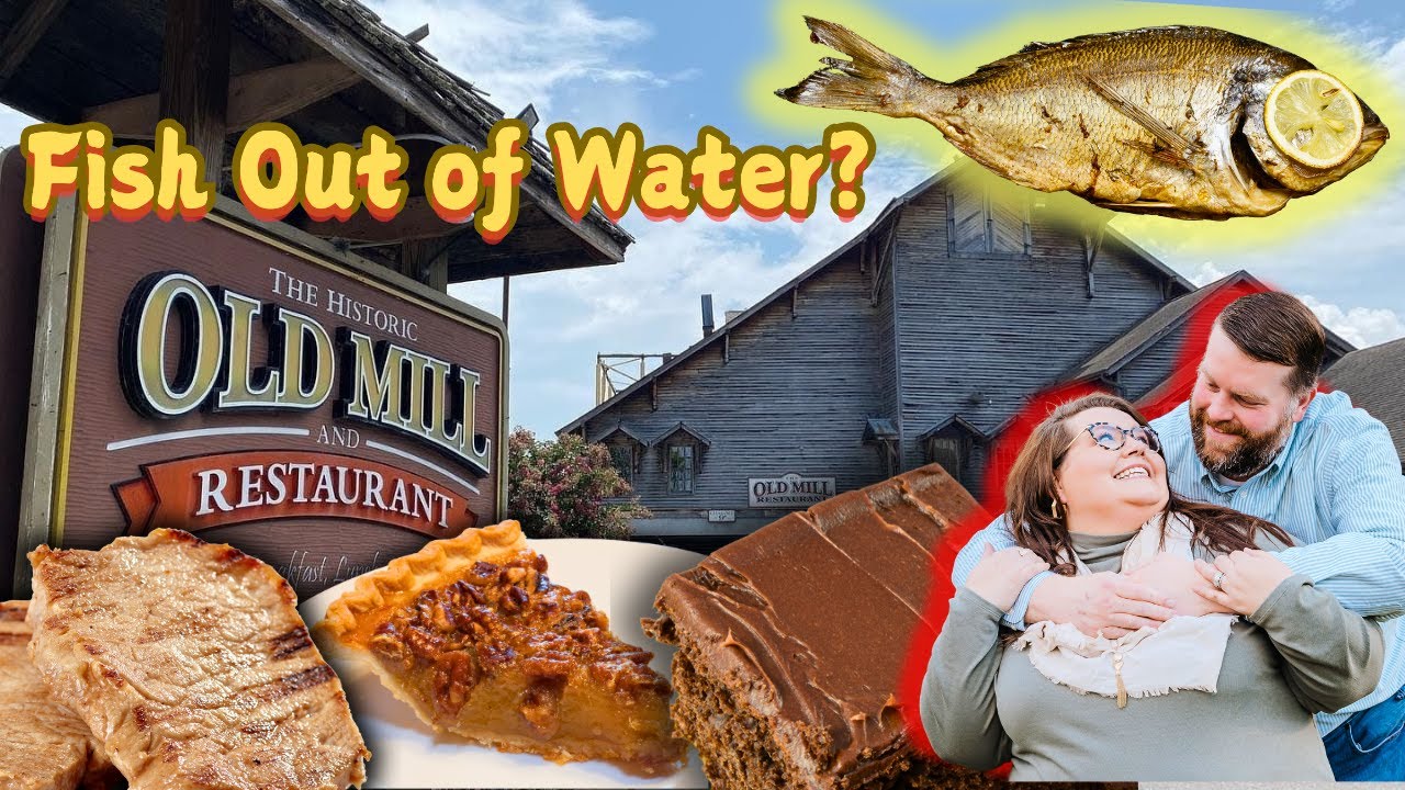 The Old Mill Restaurant - Dinner Menu Review - 2024 - Pigeon Forge, Tennessee